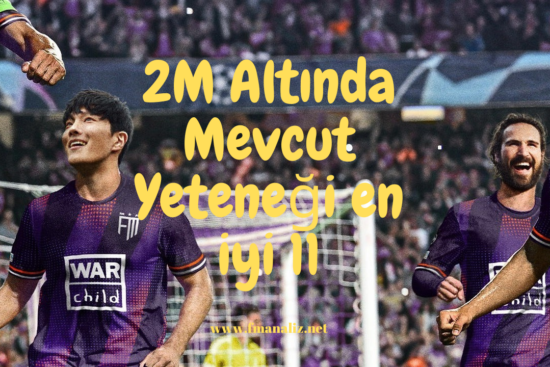 2M Altında Mevcut Yeteneği en iyi 11